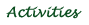 Activities and Events